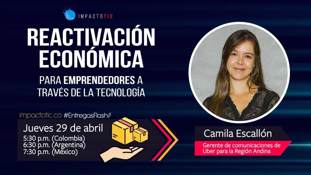 Reactivación económica para emprendedores a través de la tecnología