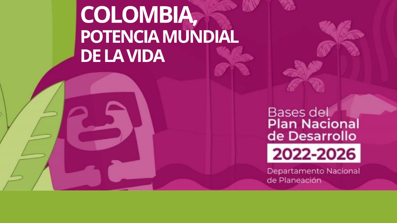 Plan Nacional de Desarrollo.