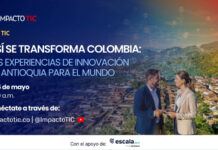 Así se transforma Colombia: las experiencias de innovación de Antioquia para el mundo
