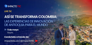 Así se transforma Colombia: las experiencias de innovación de Antioquia para el mundo